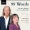 99 WORDS - Sir John Tavener - Roxanna Panufnik